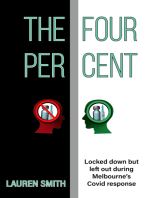 The Four Per Cent: Locked down but left out during Melbourne's Covid response