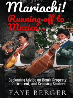 Mariachi! Running Off to Mexico