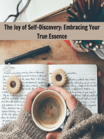 The Joy of Self-Discovery: Embracing Your True Essence