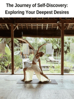 The Journey of Self-Discovery: Exploring Your Deepest Desires