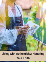 Living with Authenticity: Honoring Your Truth