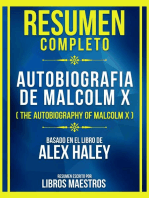 Resumen Completo - Autobiografia De Malcolm X (The Autobiography Of Malcolm X) - Basado En El Libro De Alex Haley: (Edicion Extendida)