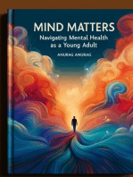 Mind Matters: Navigating Mental Health as a Young Adult