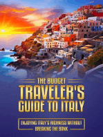The Budget Traveler's Guide to Italy: The Budget Traveler's Guides, #1