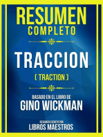 Resumen Completo - Traccion (Traction) - Basado En El Libro De Gino Wickman: (Edicion Extendida)