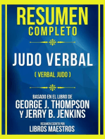 Resumen Completo - Judo Verbal (Verbal Judo) - Basado En El Libro De George J. Thompson Y Jerry B. Jenkins