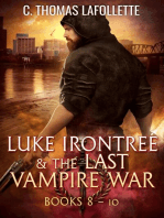 Luke Irontree & The Last Vampire War (Books 8-10): Luke Irontree & The Last Vampire War