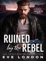 Ruined by the Rebel
