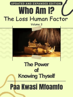 Who Am I?: The Power of Knowing Thyself: The Loss Human Factor, #3
