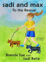 Sadi and Max to the Rescue: Sadi and Max Chapter Books, #2