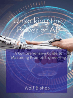 Unlocking the Power of AI: A Comprehensive Guide to Mastering Prompt Engineering