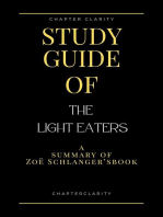 Study Guide of The Light Eaters by Zoë Schlanger (ChapterClarity)