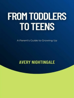 From Toddlers to Teens