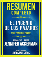 Resumen Completo - El Ingenio De Los Pajaros (The Genius Of Birds) - Basado En El Libro De Jennifer Ackerman: (Edicion Extendida)