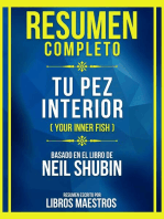 Resumen Completo - Tu Pez Interior (Your Inner Fish) - Basado En El Libro De Neil Shubin