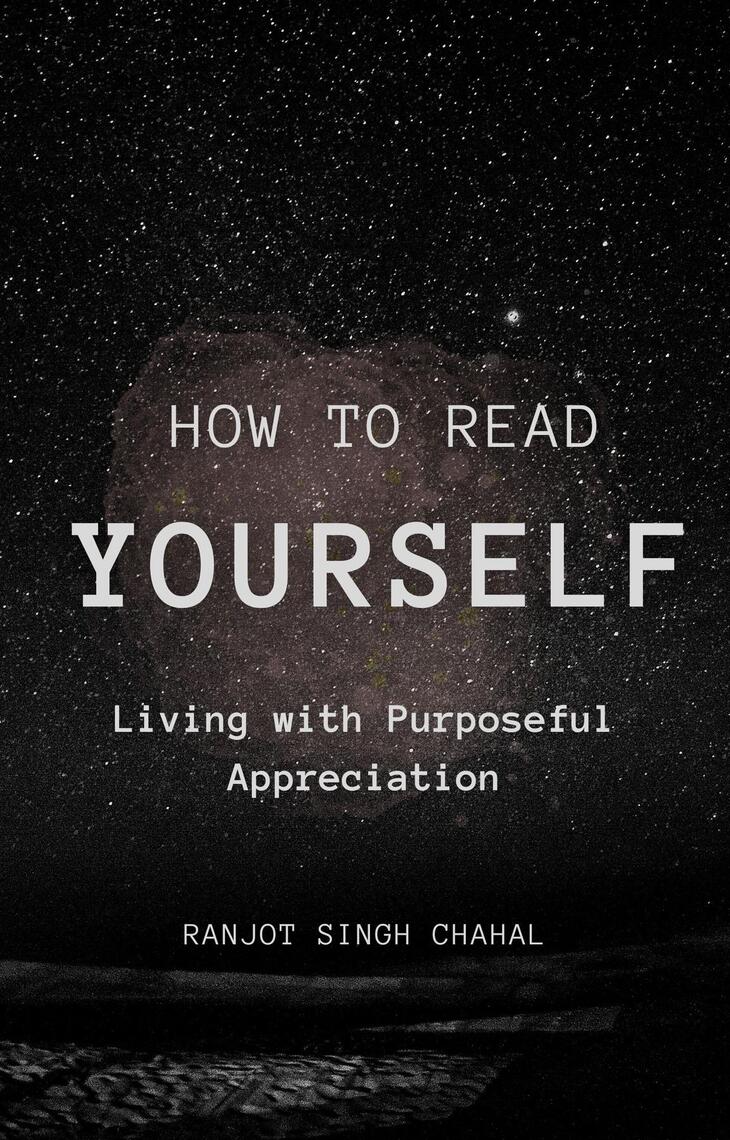 How to Read YourSelf by Ranjot Singh Chahal (Ebook) - Read free for 30 days