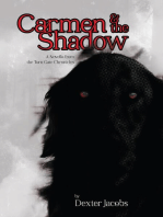 Carmen and the Shadow