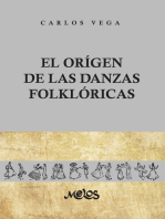 El origen de las danzas folklóricas: 25 láminas, 12 dibujos y 2 mapas