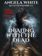 Dealing With The Dead Large Print Edition