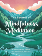 The Secrets Of Mindfulness Meditation