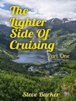 The Lighter Side Of Cruising part One