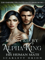 Seduced by the Alpha King: His Human Mate