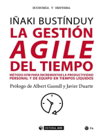 La gestión AGILE del tiempo: Método ATM para incrementar la productividad personal y de equipo en tiempos líquidos