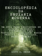 Enciclopédia da Bruxaria Moderna: Um Guia para Iniciantes de Altares Wiccanos, Ferramentas para Feitiçaria, Iniciando Magia Prática, Fé, Feitiços, Magia, Sombra