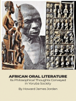 African Oral Literature: Its Philosophical Thoughts Conveyed in Yoruba Society