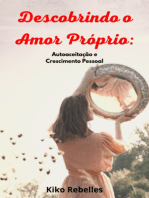 Descobrindo O Amor Próprio: