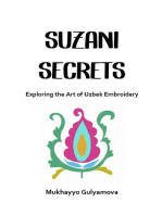 Suzani Secrets: Exploring the Art of Uzbek Embroidery
