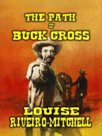 The Path of Buck Cross