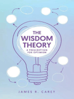 The Wisdom Theory: A Prescription for Optimism