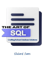 The Art of SQL: Crafting Robust Database Solutions