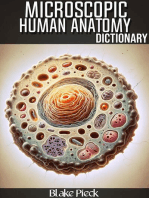 Microscopic Anatomy Dictionary: Grow Your Vocabulary