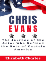 Chris Evans: The Journey of the Actor Who Defined the Role of Captain America 