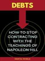 Debts - How to stop contracting with the teachings of Napoleon Hill