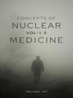 Concepts of Nuclear Medicine Vol 1.5 The Hadron Edition: Concepts of Nuclear Medicine, #1.5