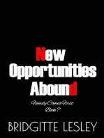 New Opportunities Abound
