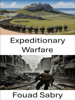 Expeditionary Warfare: Strategies, Tactics, and Triumphs