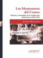 Los Montoneros del centro: Tácticas y estrategias de la conducción montonera, 1966-1976