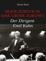 Blick zurück in eine große Zukunft: Der Dirigent Emil Kahn