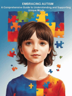 Embracing Autism: A Comprehensive Guide to Understanding and Supporting Unique Minds