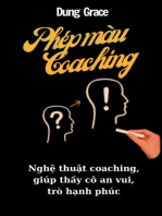 Phép Màu Coaching: Nghệ Thuật Coaching Giúp Thầy Cô An Vui, Trò Hạnh Phúc