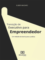 Transição de Executivo para Empreendedor: um método da teoria para a prática