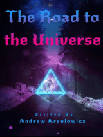 The Road to the Universe