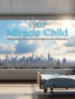 Our Miracle Child
