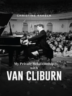 My Private Relationship With Van Cliburn