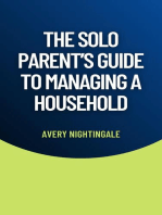 The Solo Parent's Guide to Managing a Household