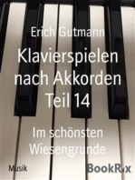 Klavierspielen nach Akkorden Teil 14: Im schönsten Wiesengrunde